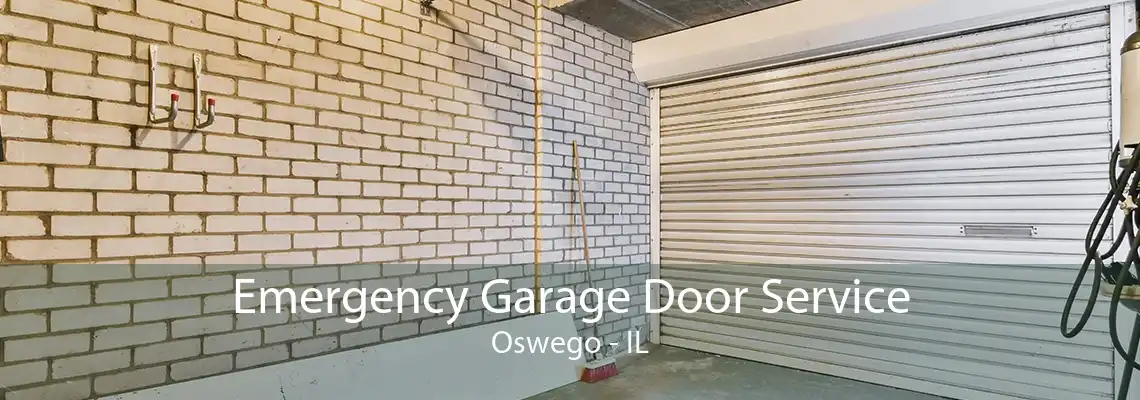 Emergency Garage Door Service Oswego - IL